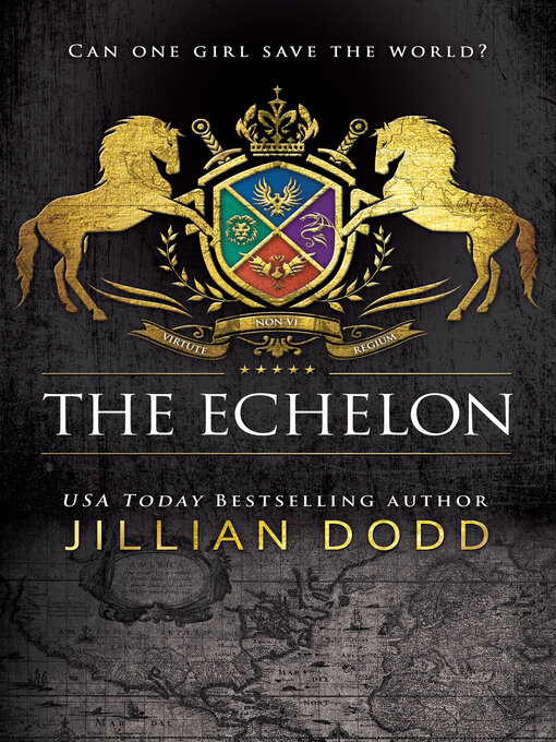 Title details for The Echelon by Jillian Dodd - Available